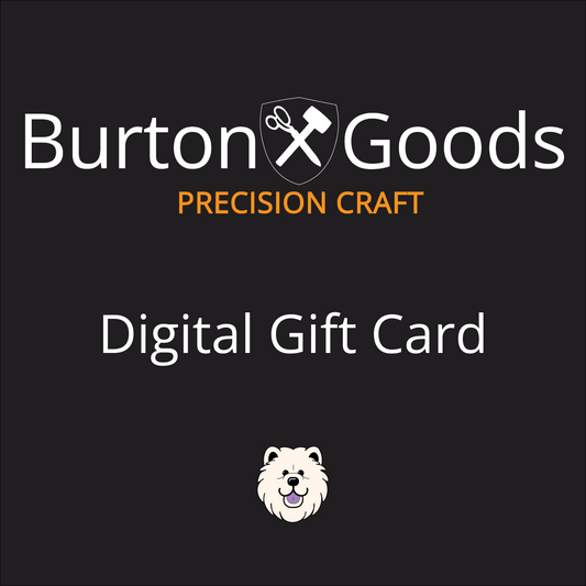Burton Goods Digital Gift Card